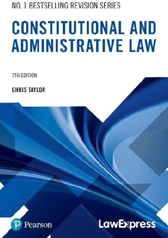 Law Express Revision Guide: Constitutional and Administrative Law