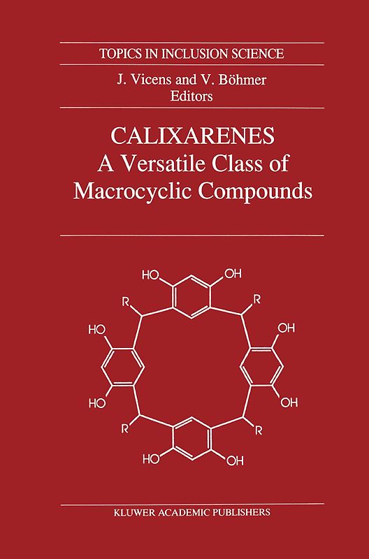 Calixarenes: A Versatile Class of Macrocyclic Compounds