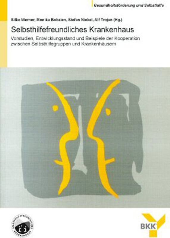 Selbsthilfefreundliches Krankenhaus