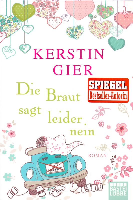 Die Braut sagt leider nein