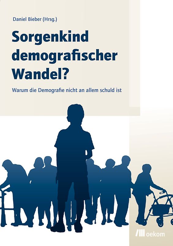Sorgenkind demografischer Wandel?