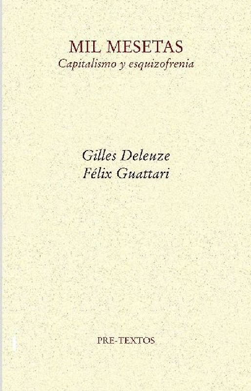 Mil mesetas : capitalismo y esquizofrenia