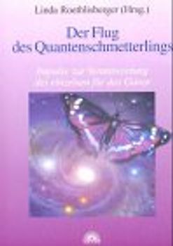 Der Flug des Quantenschmetterlings
