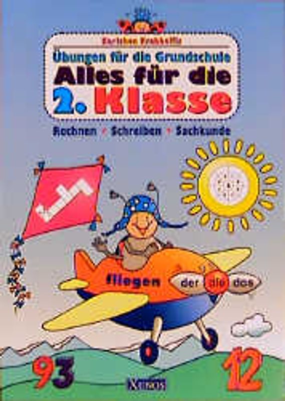 Karlchen Krabbelfix / 2. Klasse. Rechnen, Schreiben, Sachkunde