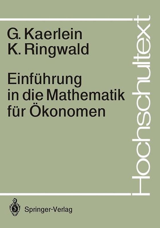 Einführung in die Mathematik für Ökonomen