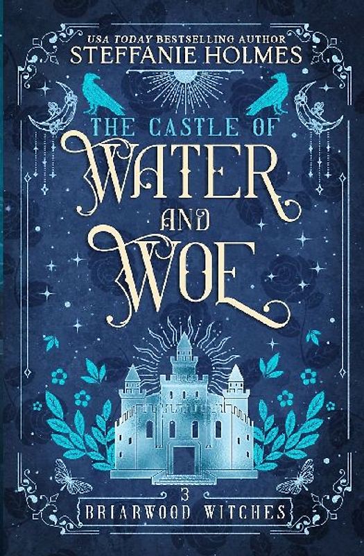 The Castle of Water and Woe