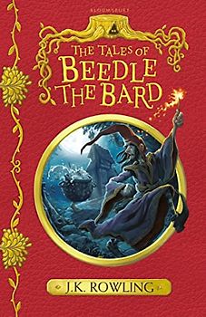 The Tales of Beedle the Bard: J.K. Rowling (Die Scriptum-Romane)