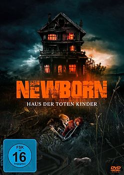 Newborn-Haus der toten Kinder DVD