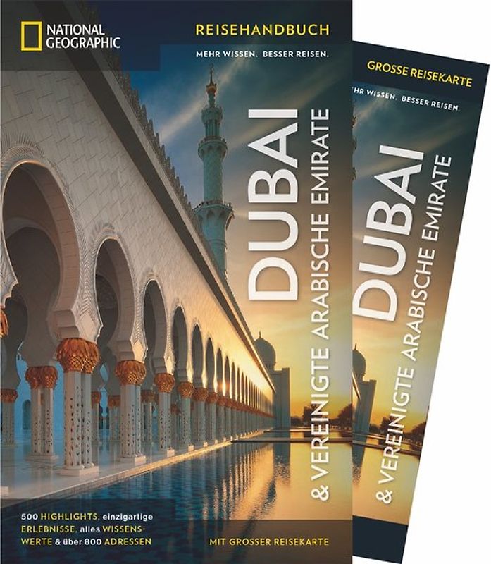 NATIONAL GEOGRAPHIC Reisehandbuch Dubai & Vereinigte Arabische Emirate