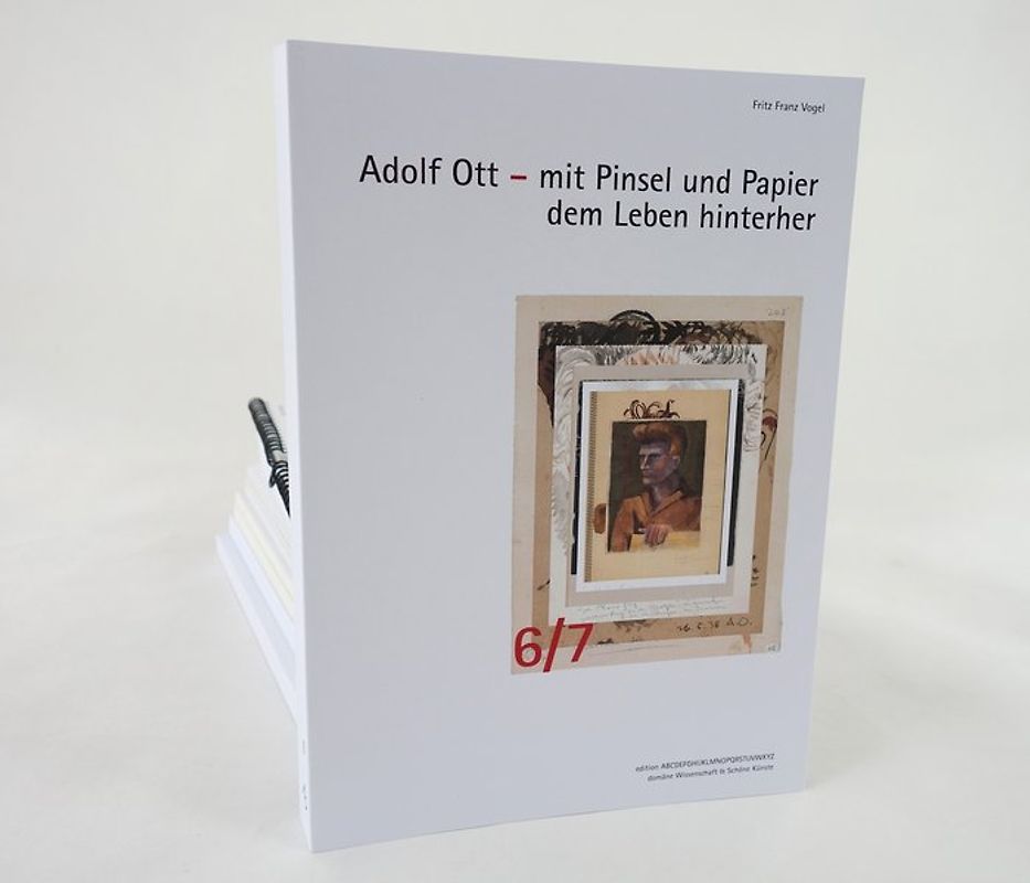 Adolf Ott – mit Pinsel und Papier dem Leben hinterher