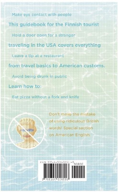 The Finn's Guide to the USA, Southern California Edition