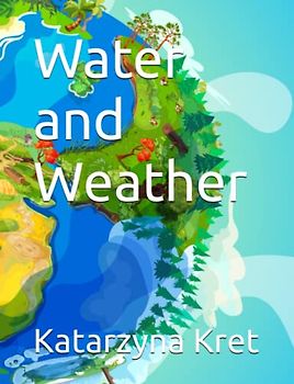 Water and Weather