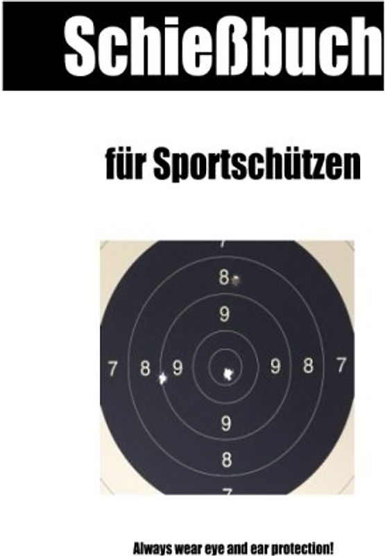 Schiessbuch fuer Sportschuetzen