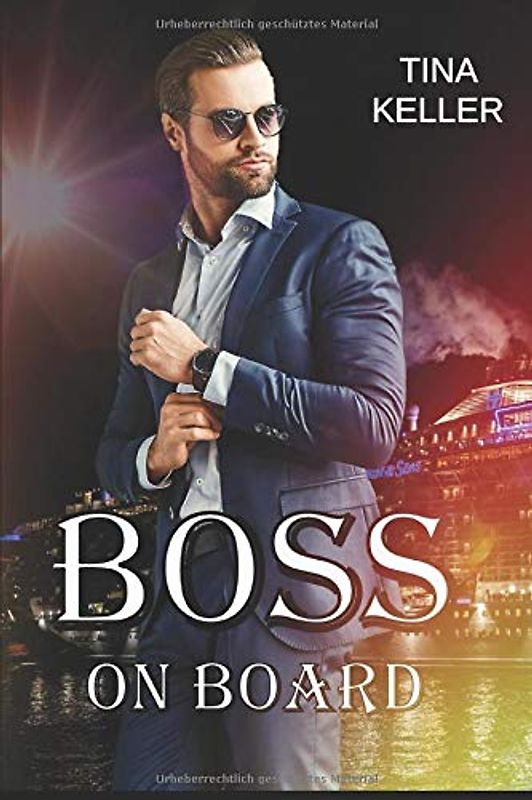 Boss on Board (Crazy Cruise)