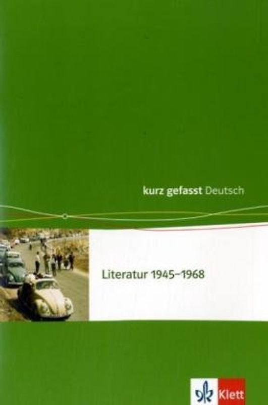 Literatur 1945-1968. Klasse 11-13