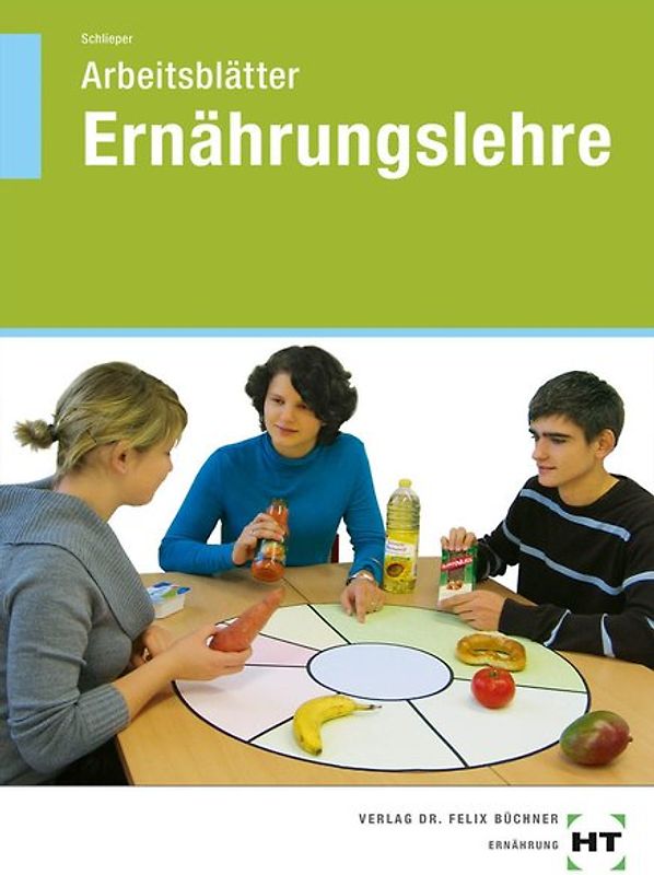 Arbeitsblätter Ernährungslehre