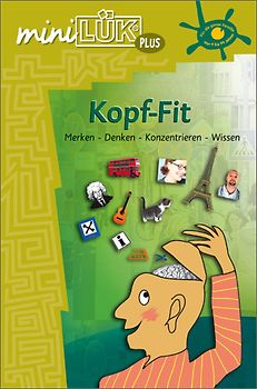 miniLÜK plus / miniLÜK. Kopf-Fit: von 9 bis 99 Jahren
