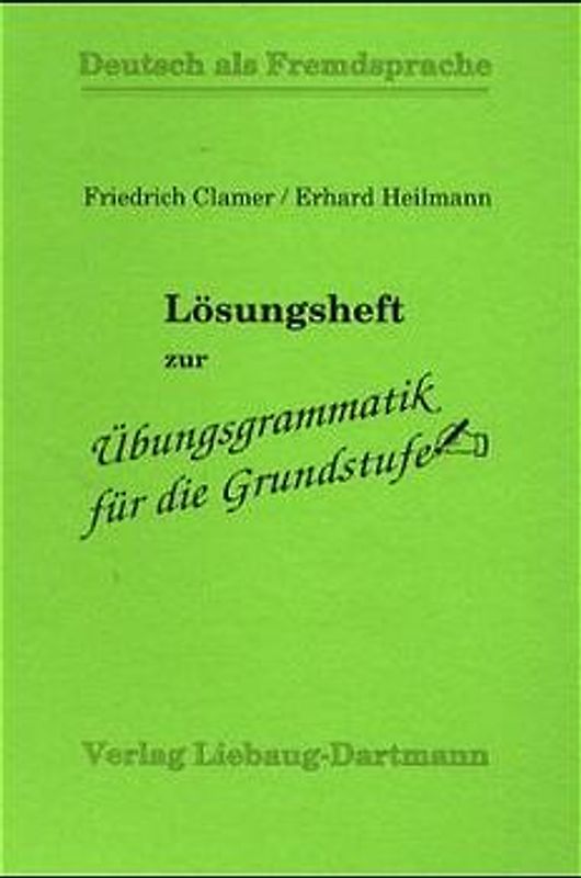 Übungsgrammatik für die Grundstufe