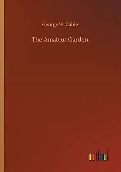 The Amateur Garden
