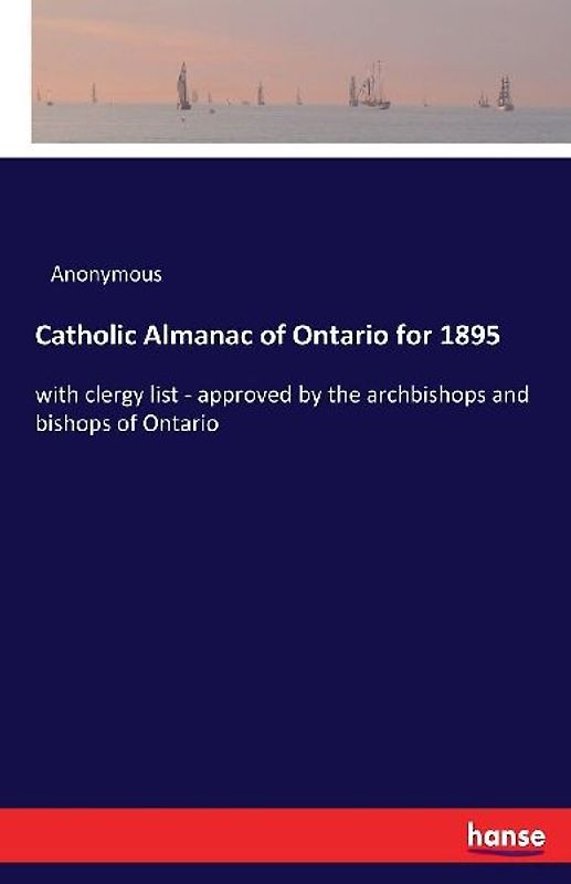 Catholic Almanac of Ontario for 1895
