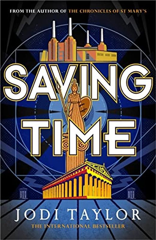 Saving Time (The Time Police, Band 3)