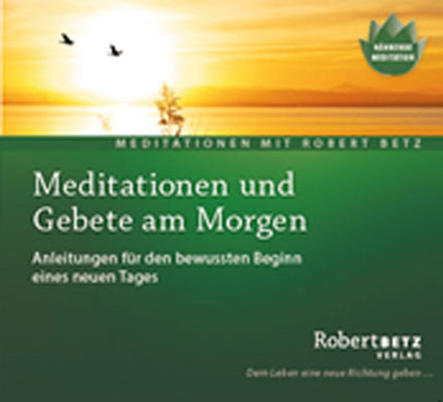 Meditationen und Gebete am Morgen