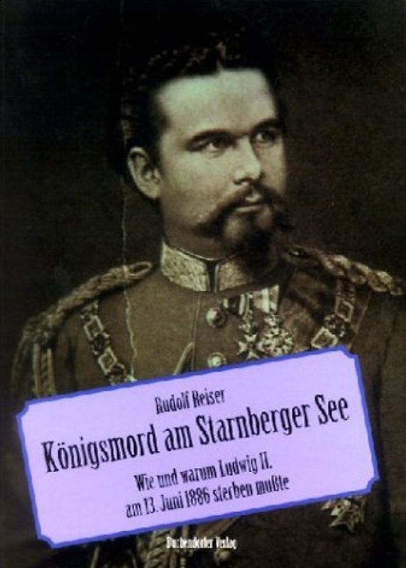 Königsmord am Starnberger See