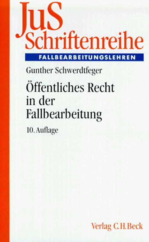 Öffentliches Recht in der Fallbearbeitung