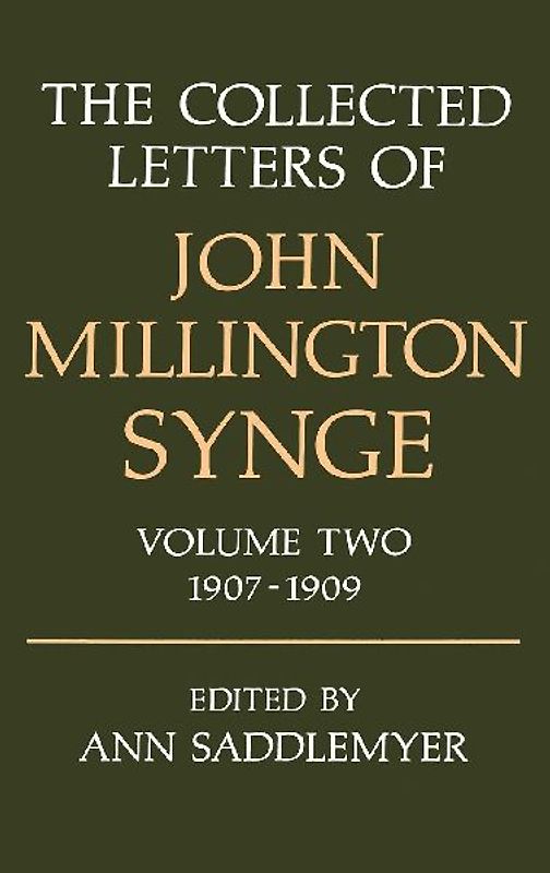 The Collected Letters of John Millington Synge