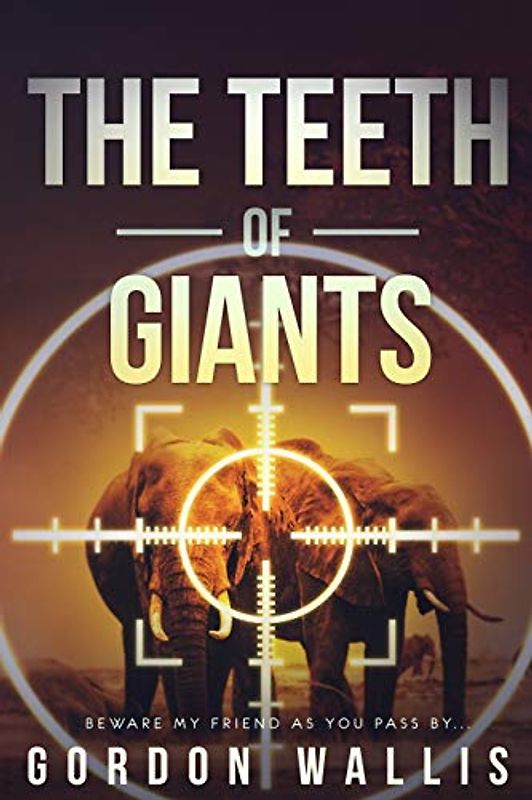 The Teeth Of Giants (Jason Green, Band 2)