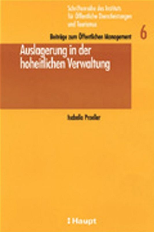 Auslagerung in der hoheitlichen Verwaltung