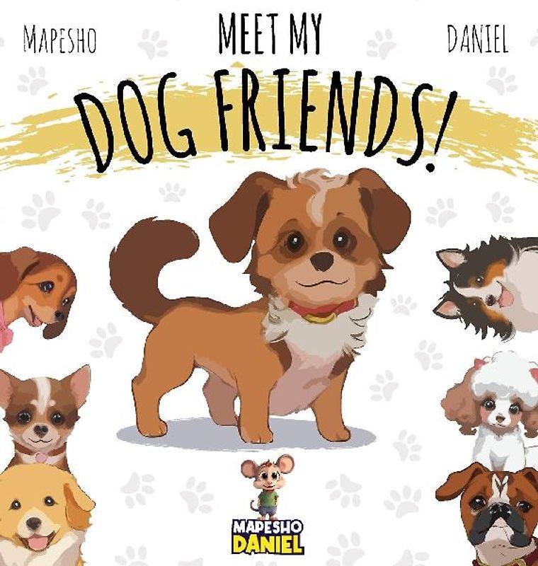 Meet My Dog Friends!