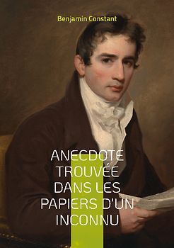 Anecdote trouvée dans les papiers d'un inconnu