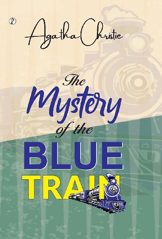 The Mystery of the Blue Train