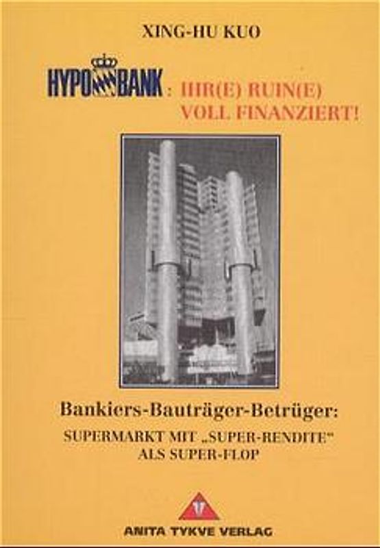 Hypobank: Ihr(e) Ruin(e) vollfinanziert!