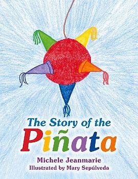 The Story of the Piñata