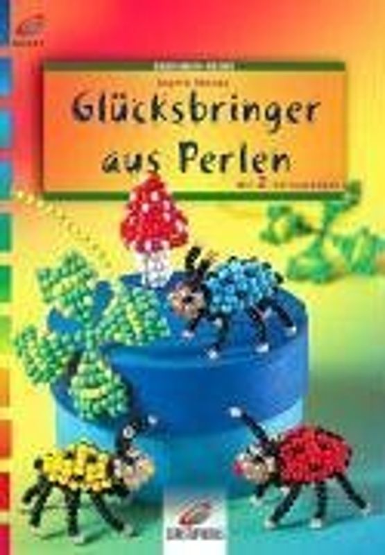 Glücksbringer aus Perlen. Mit 2 Vorlagebögen