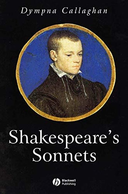 Shakespeare Sonnets (Blackwell Introductions to Literature)