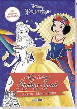 Disney Prinzessin: Mein liebster Styling-Spaß: Stickern, Malen, Stylen