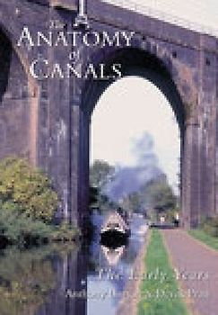 The Anatomy of Canals Vol 1