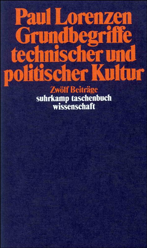 Grundbegriffe technischer und politischer Kultur