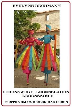 Lebenswege, Lebenslagen, Lebensziele