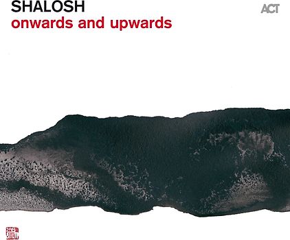 Shalosh - Onwards And Upwards