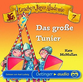 Drachen Jäger Akademie 7 - Das große Turnier (CD)