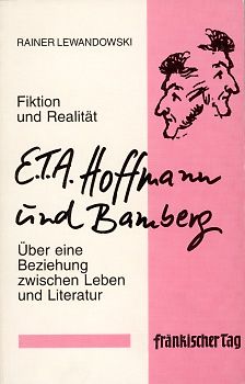 E.T.A. Hoffmann und Bamberg