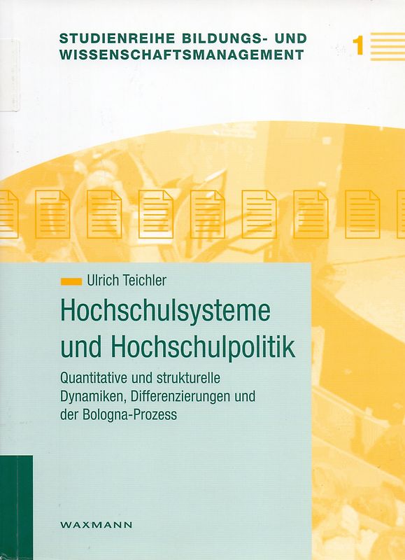 Hochschulsysteme und Hochschulpolitik