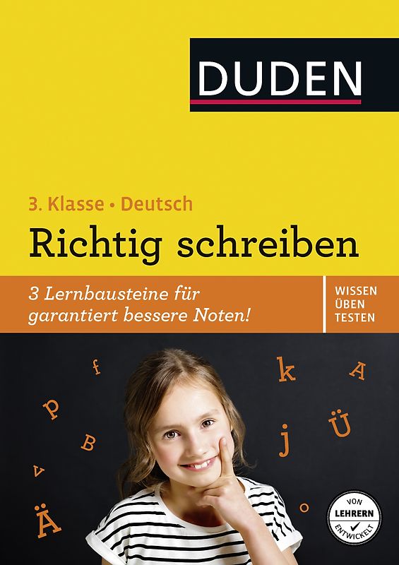 Wissen – Üben – Testen: Deutsch – Richtig schreiben 3. Klasse