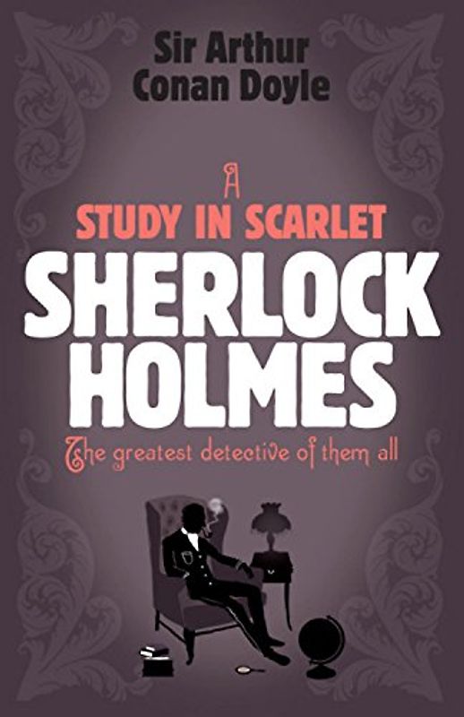 A Study in Scarlet (Headline Review Classics) - Arthur Conan Doyle