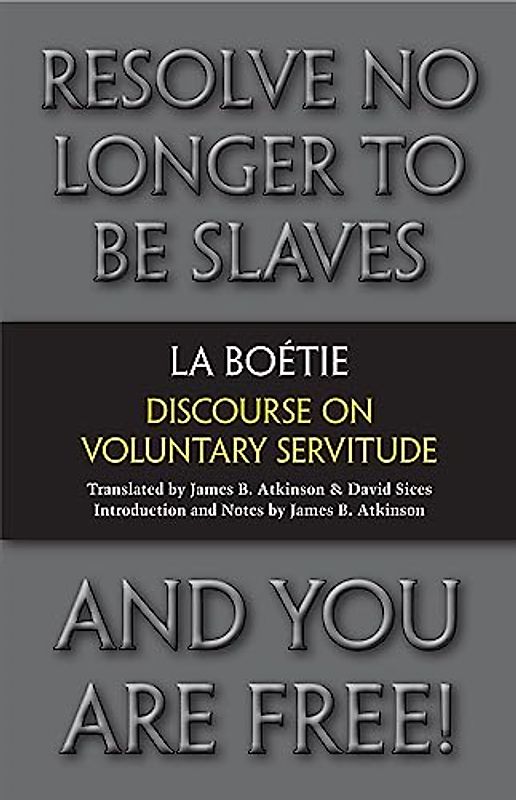 Discourse on Voluntary Servitude