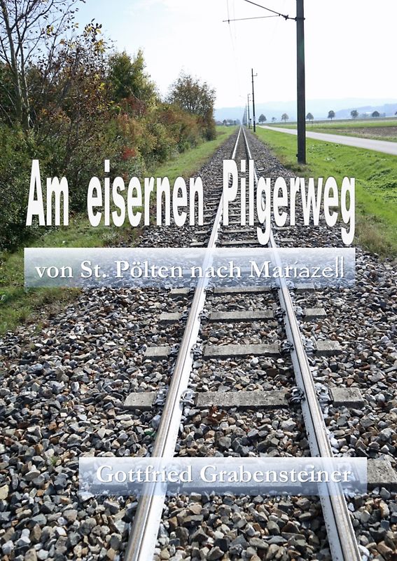 Am eisernen Pilgerweg